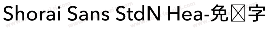 Shorai Sans StdN Hea字体转换
